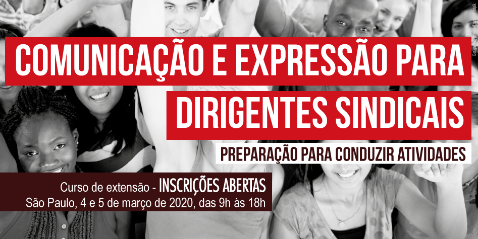 DIEESE: Curso de comunicação e expressão para dirigentes sindicais